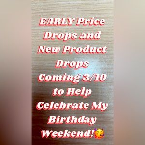 Celebrate My Birthday by Shopping New Price Drops and Product Drops!🎉